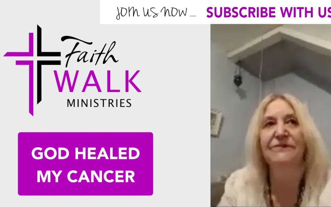 God Healed My Cancer